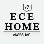 Ece Home Aksesuar
